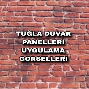 Tuğla Duvar Panelleri